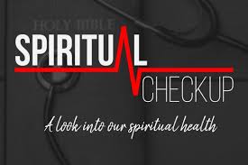 spiritual check up